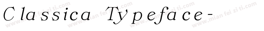 Classica Typeface字体转换